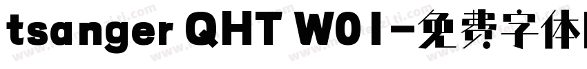 tsanger QHT W01字体转换